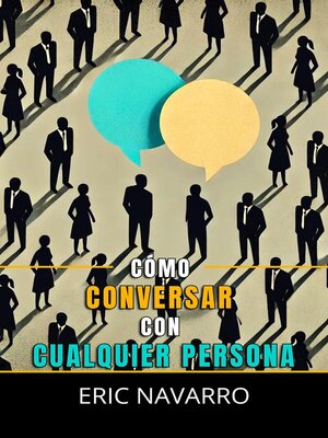 cover image of Cómo Conversar con Cualquier Persona